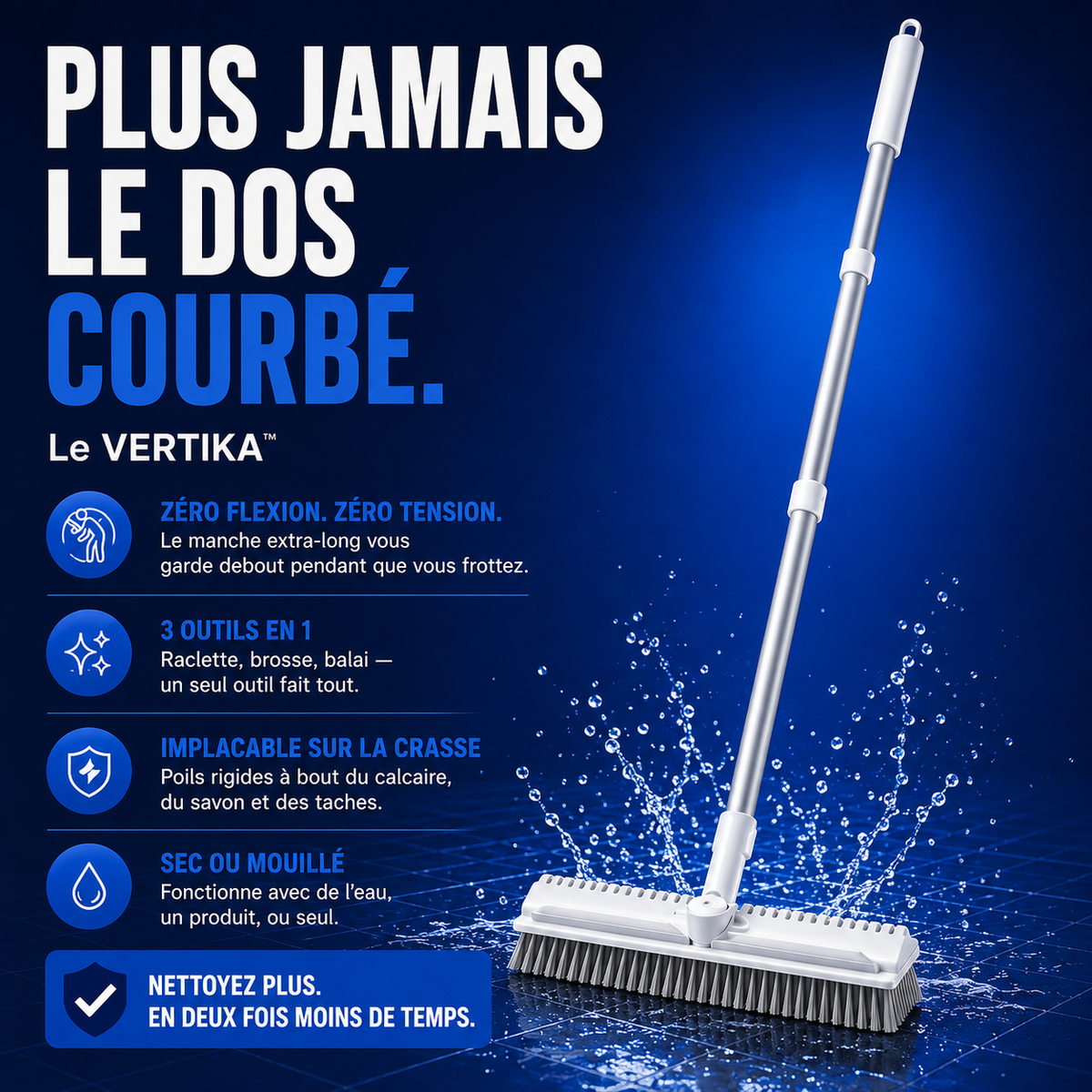 Le VERTIKA | Un manche. Trois outils. Zéro douleur.